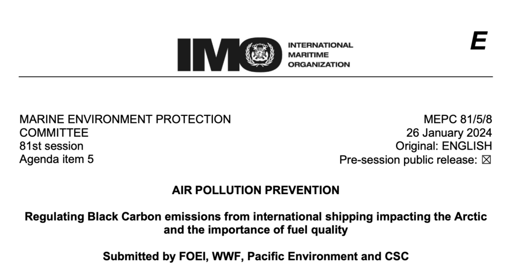 MEPC 81-5-8 - Regulating Black Carbon emissions from international shipping impacting the Arcticand the... (FOEI, WWF, Pacific Enviro...)