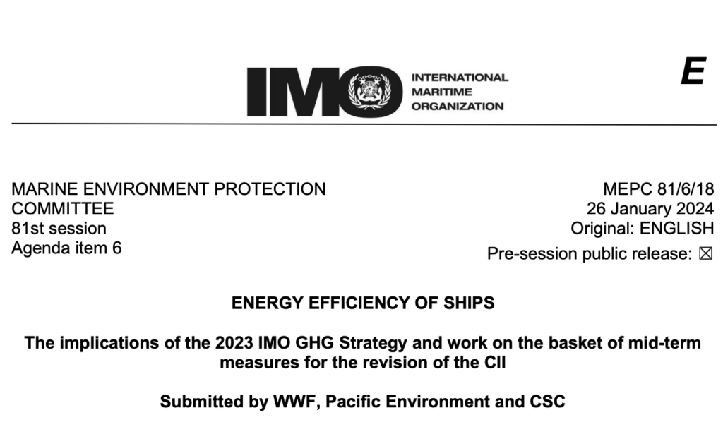 MEPC 81-6-18 - The implications of the 2023 IMO GHG Strategy and work on the basket of mid-term measures... (WWF, Pacific Environment...)