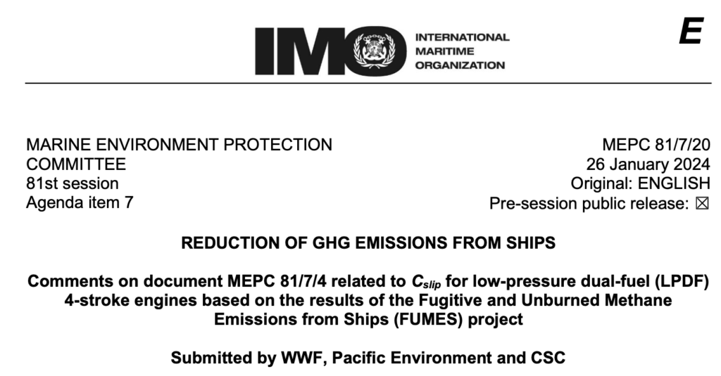 MEPC 81-7-20 - Comments on document MEPC 8174 related to Cslip for low-pressure dual-fuel (LPDF)4-stroke... (WWF, Pacific Environment...)